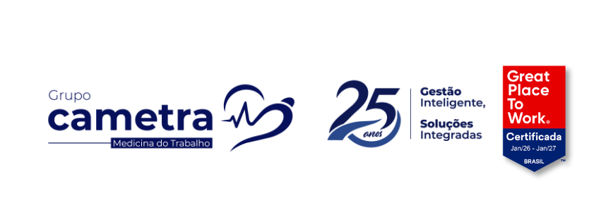Grupo Cametra — Medicina do Trabalho · 25 anos · Great Place to Work